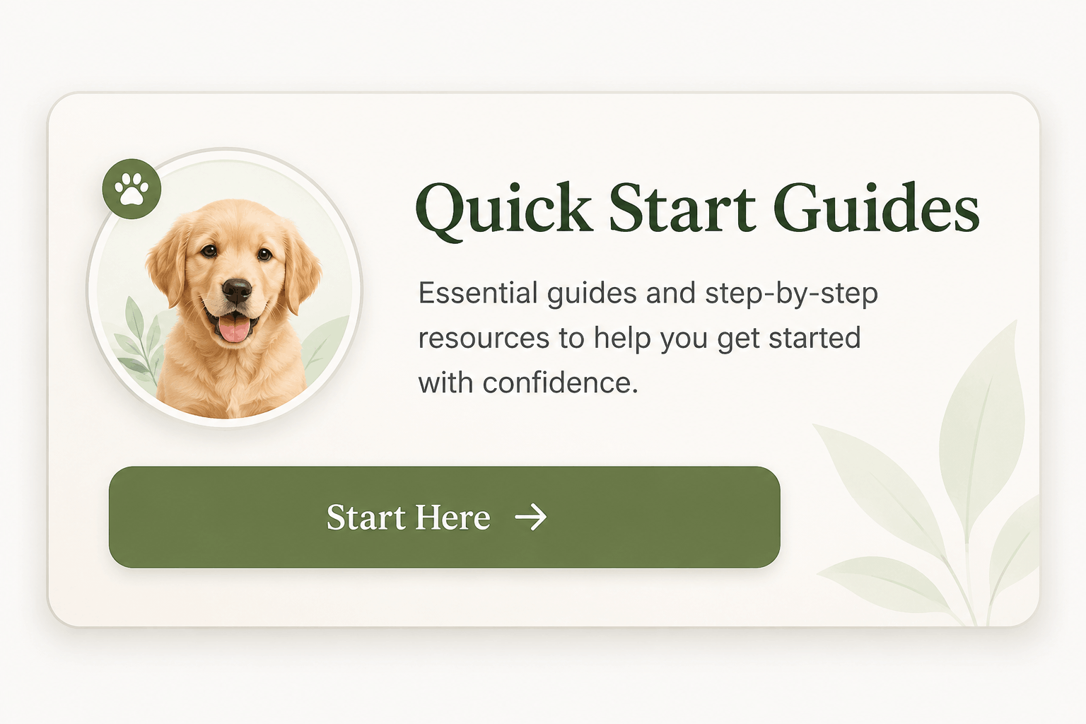 Quick Start Guides card featuring a happy dog and pet-friendly home resources for new pet owners.