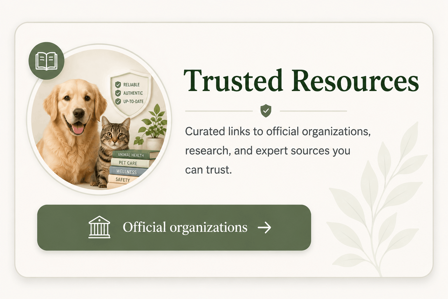 Trusted pet care resources card linking to official veterinary and animal welfare organizations.
